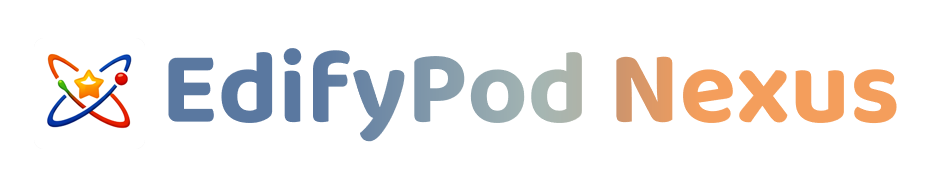 EdifyPod Nexus